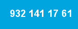 932 141 17 61 932 141 17 61
